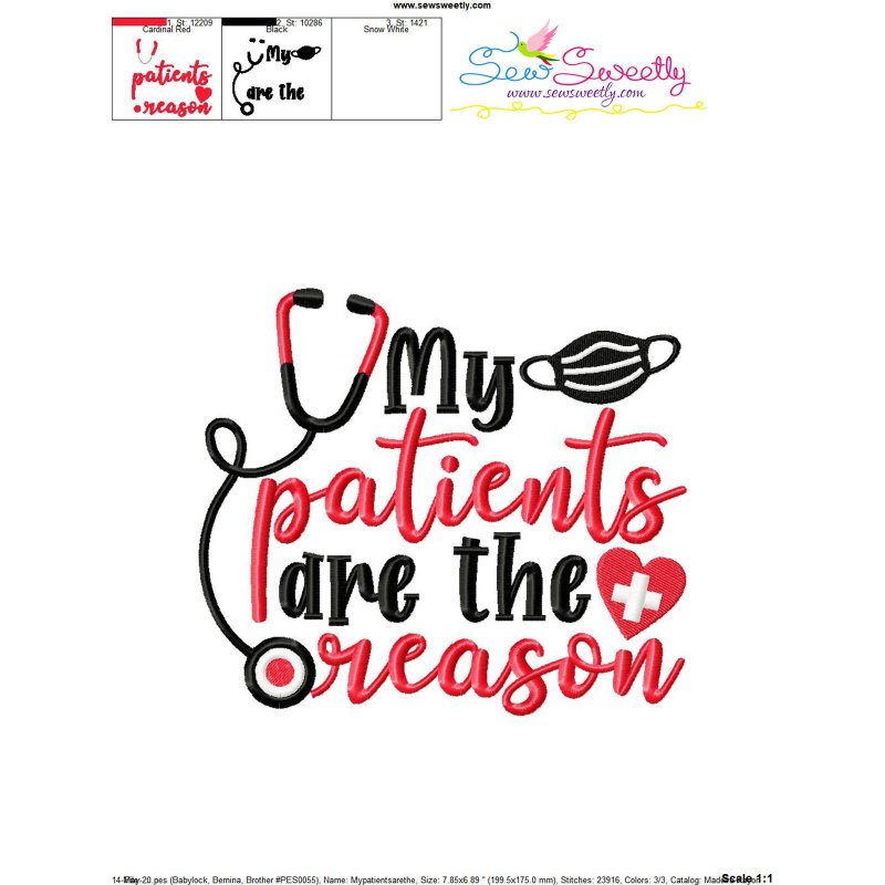 My Patients Are The Reason Medical Lettering Embroidery Design